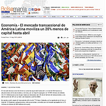 El mercado transaccional de Amrica Latina moviliza un 20% menos de capital hasta abril